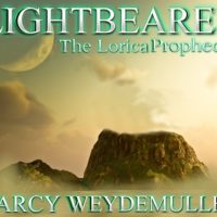 Lightbearer: The Lorica Prophecies–a Review by J. D. Rempel