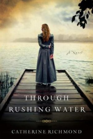 Through Rushing Water–a Review by J.D. Rempel