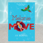 Melanie on the Move — Coming Your Way!